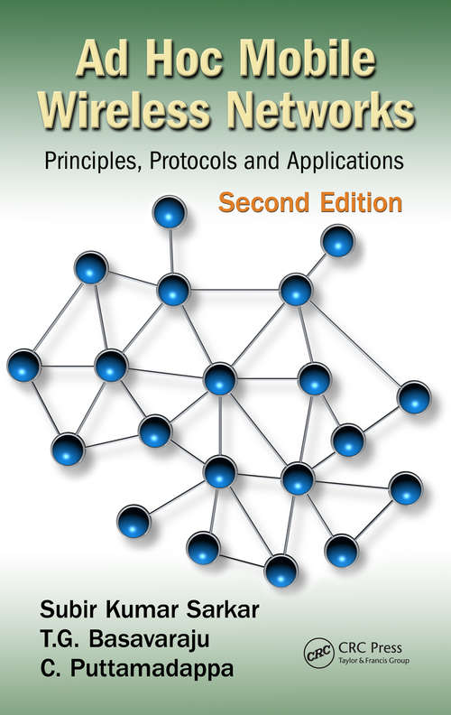 Book cover of Ad Hoc Mobile Wireless Networks: Principles, Protocols, and Applications, Second Edition (2)