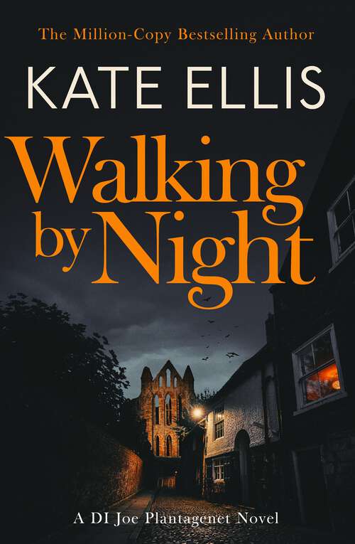 Book cover of Walking by Night: Book 5 in the Joe Plantagenet series (DI Joe Plantagenet #3)