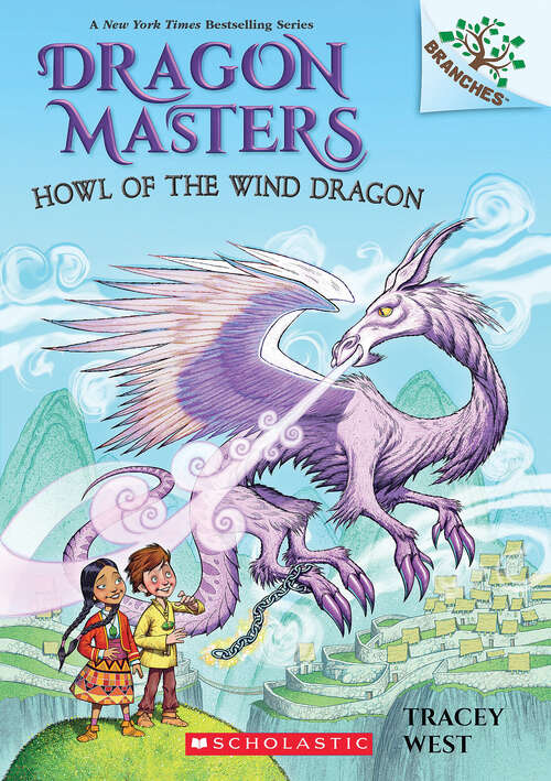 Book cover of Howl of the Wind Dragon: A Branches Book (Dragon Masters)