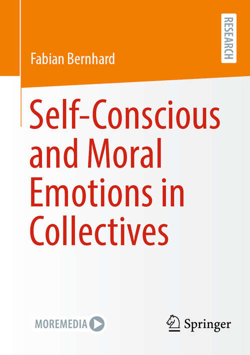 Book cover of Self-Conscious and Moral Emotions in Collectives
