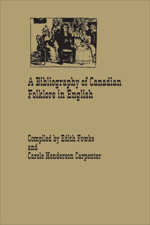 Book cover of A Bibliography of Canadian Folklore in English
