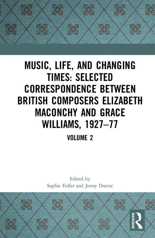 Book cover of Music, Life and Changing Times: Volume 2 (Music, Life and Changing Times)