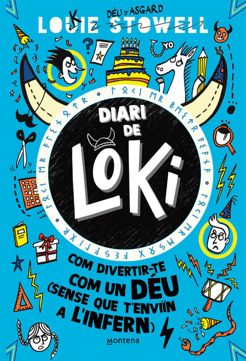 Book cover of Diari de Loki (Diari de Loki 2): Com divertir-te com un déu (sense que t'enviïn a l'infern) (Diari de Loki: Volumen 2)