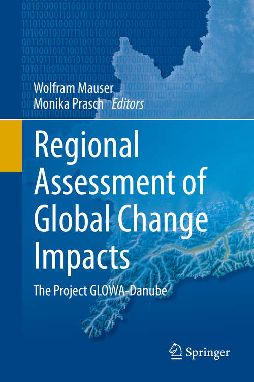 Regional Assessment of Global Change Impacts
