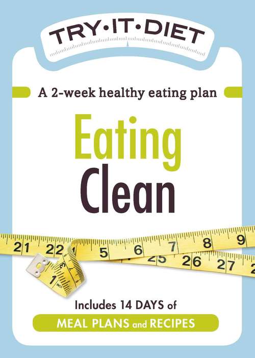 Book cover of Try-It Diet: Eating Clean