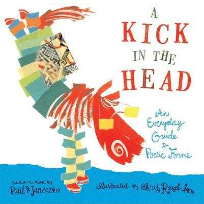Book cover of A Kick in the Head: An Everyday Guide to Poetry Forms