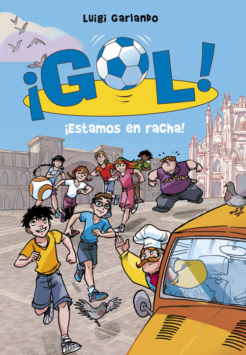 Book cover of ¡Estamos en racha! (Serie ¡Gol! 32) (Serie ¡Gol!: Volumen 32)