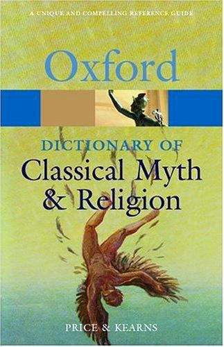 Book cover of The Oxford Dictionary of Classical Myth and Religion