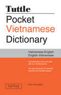 Tuttle Pocket Vietnamese Dictionary: Vietnamese-English English-Vietnamese
