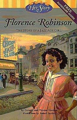 Book cover of Florence Robinson: The story of a Jazz age girl