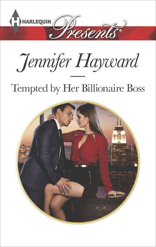 Book cover of Tempted by Her Billionaire Boss