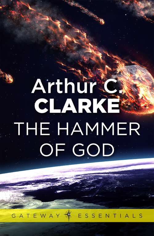 Book cover of The Hammer of God (S.F. MASTERWORKS #197)
