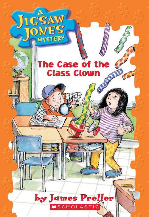 Book cover of The Case of the Class Clown (Jigsaw Jones Mystery #12)