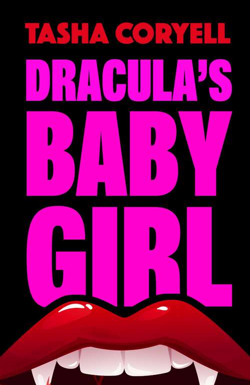Book cover of Dracula’s Baby Girl
