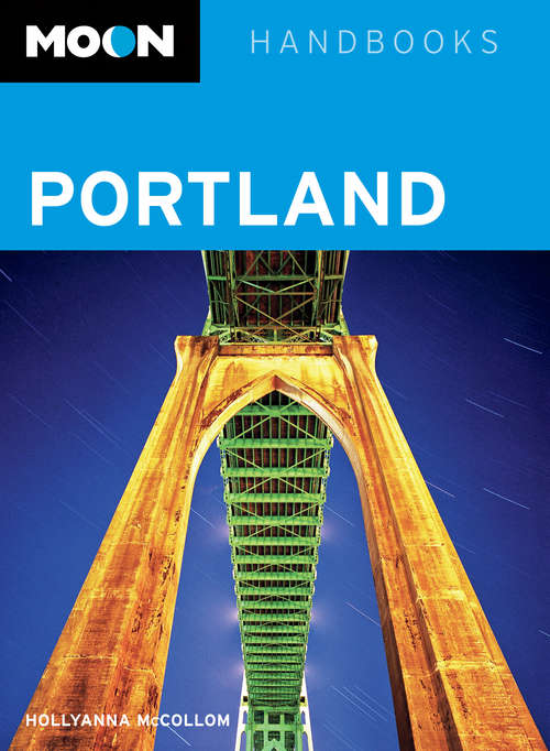 Book cover of Moon Portland: 2013