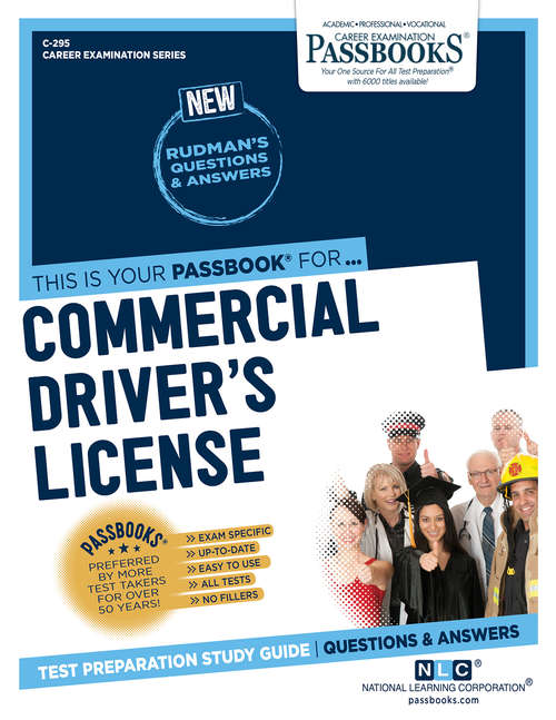 Book cover of Commercial Driver's License (CDL): Passbooks Study Guide (Career Examination Series)