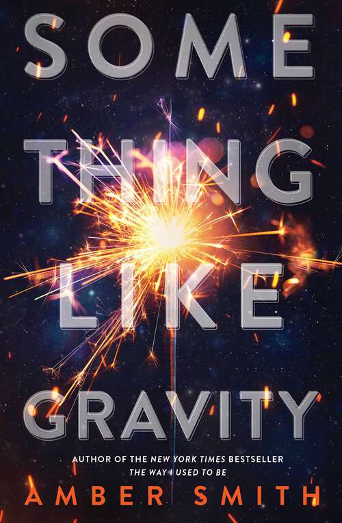 Book cover of Something Like Gravity