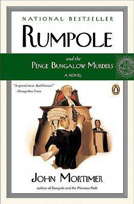 Book cover of Rumpole and the Penge Bungalow Murders