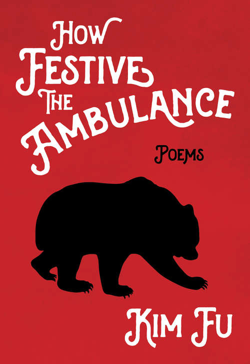 Book cover of How Festive the Ambulance