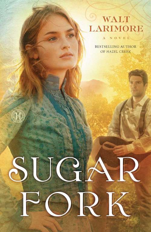 Book cover of Sugar Fork: A Novel
