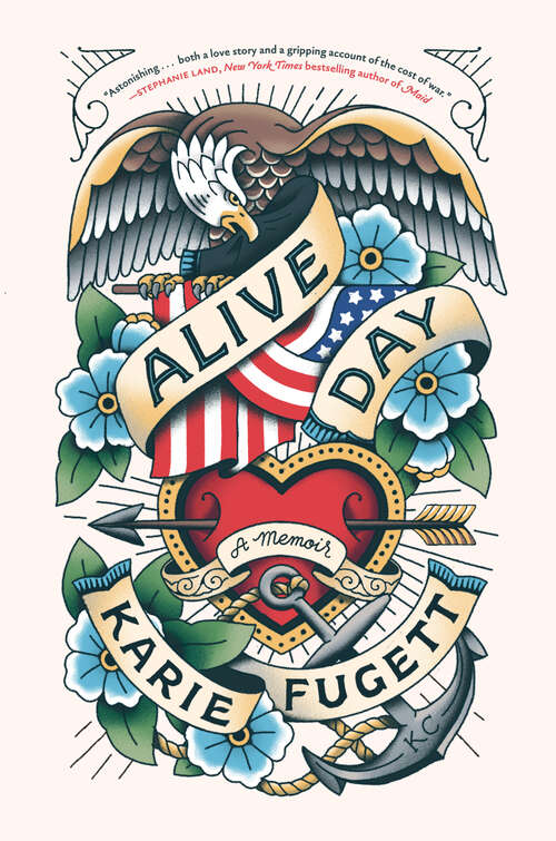 Book cover of Alive Day: A Memoir