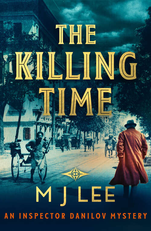 Book cover of The Killing Time (Inspector Danilov Crime Thriller)