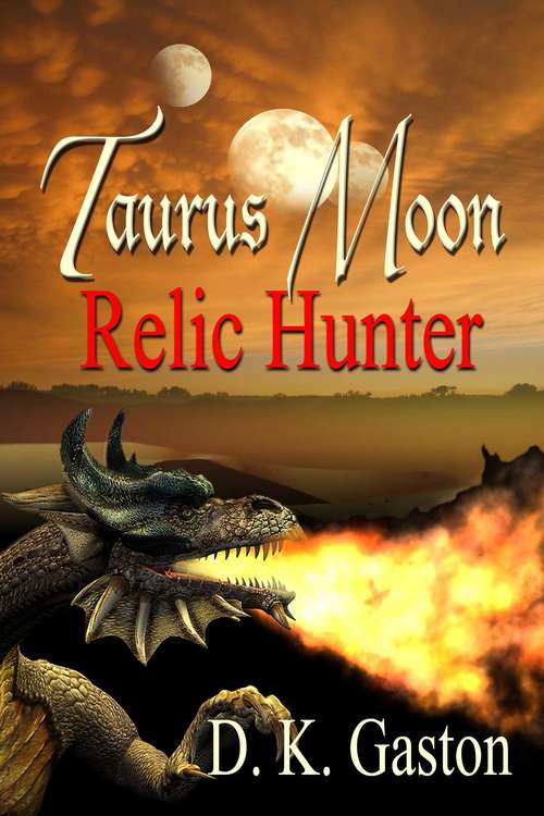 Book cover of Taurus Moon: Relic Hunter