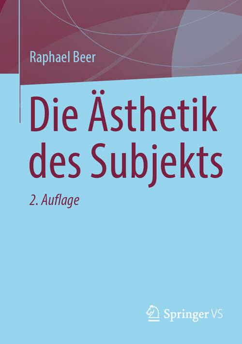 Book cover of Die Ästhetik des Subjekts (2. Auflage 2025)