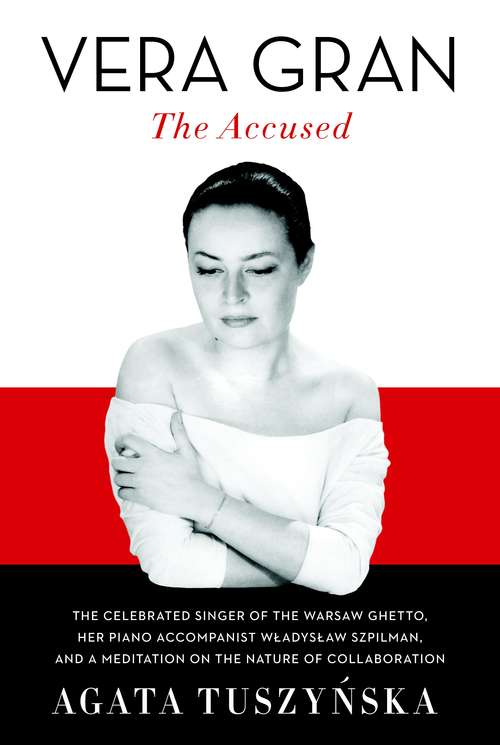 Book cover of Vera Gran: The Accused