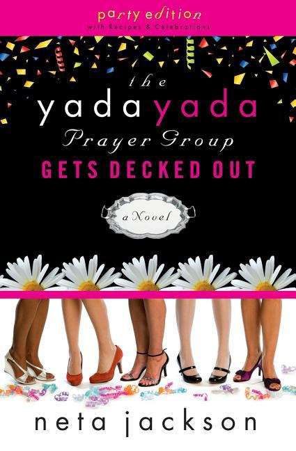 Book cover of The Yada Yada Prayer Group Gets Decked Out (Yada Yada #7)