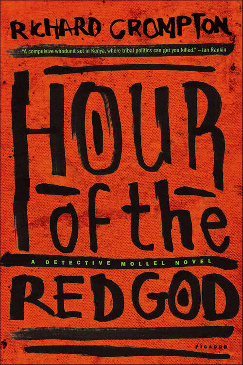 Book cover of Hour of the Red God (The Detective Mollel Novels #1)