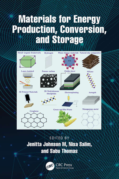 Book cover of Materials for Energy Production, Conversion, and Storage