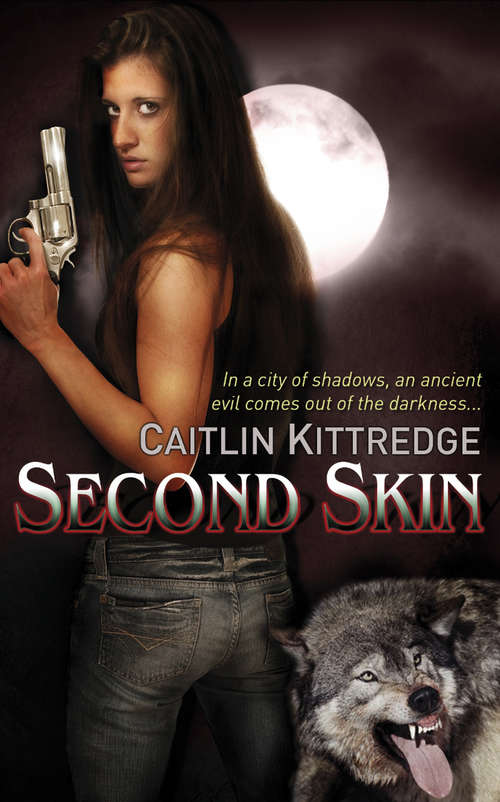 Second Skin: A Nocturne City Novel (NOCTURN CITY)