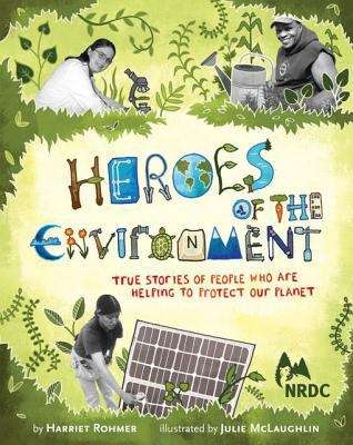 Book cover of Heroes of the Environment