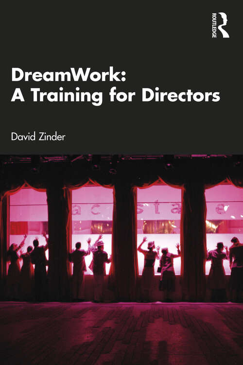 Book cover of DreamWork: A Training for Directors