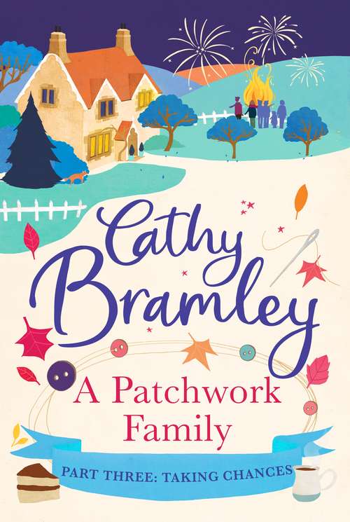 Book cover of A Patchwork Family - Part Three: Taking Chances