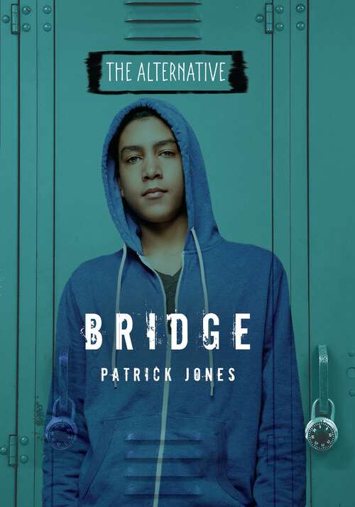 Book cover of Bridge (The Alternative)