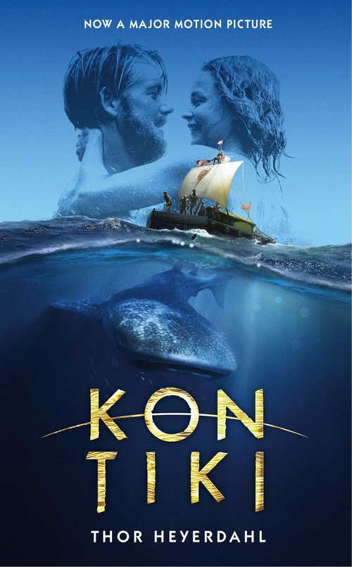 Book cover of Kon-Tiki: Across The Pacific By Raft (Enriched Classic) (Enriched Classics)
