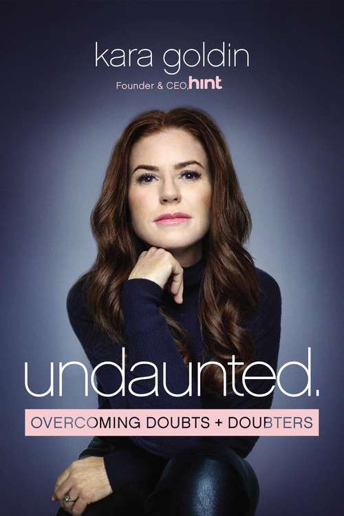 Book cover of Undaunted: Overcoming Doubts and Doubters