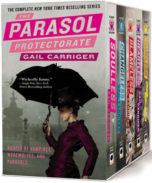 Book cover of The Parasol Protectorate Boxed Set: Soulless, Changeless, Blameless, Heartless and Timeless (The Parasol Protectorate)