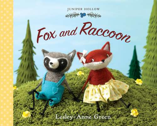 Book cover of Fox and Raccoon (Juniper Hollow #1)