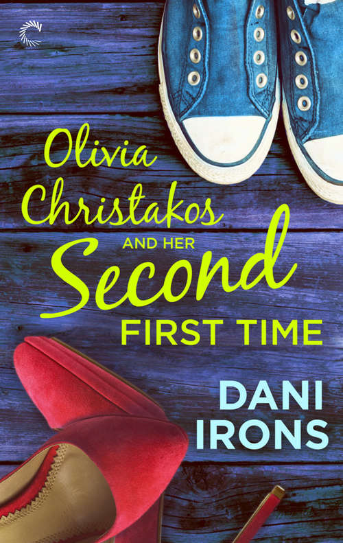 Book cover of Olivia Christakos and Her Second First Time