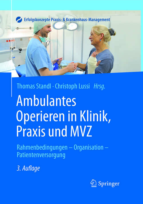 Book cover of Ambulantes Operieren in Klinik, Praxis und MVZ