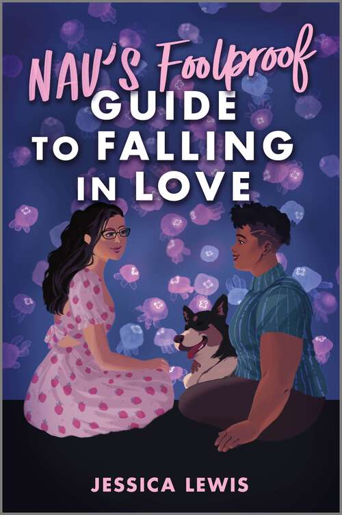 Book cover of Nav's Foolproof Guide to Falling in Love (Original)