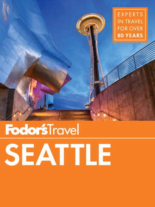 Book cover of Fodor's Seattle