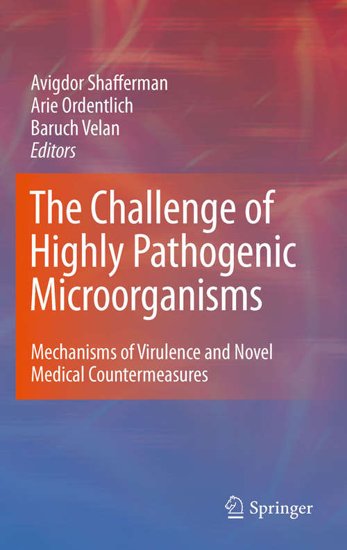 Book cover of The Challenge of Highly Pathogenic Microorganisms