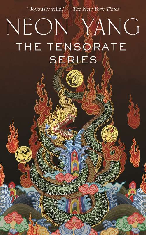 Book cover of The Tensorate Series: (The Black Tides of Heaven, The Red Threads of Fortune, The Descent of Monsters, The Ascent to Godhood) (The Tensorate Series)