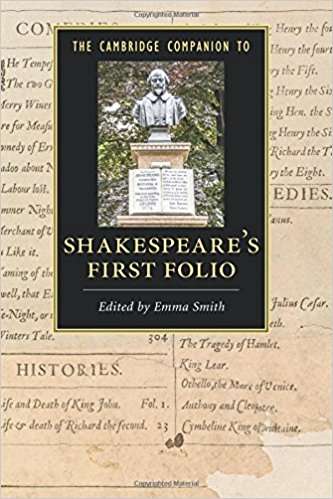 The Cambridge Companion to Shakespeare’s First Folio