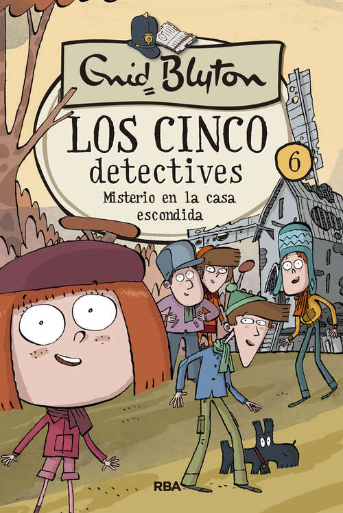 Book cover of Los cinco detectives 6. Misterio en la casa escondida (Los cinco detectives: Volumen 6)
