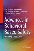 Advances in Behavioral Based Safety: Proceedings of HSFEA 2020